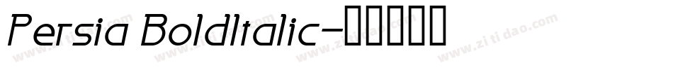 Persia BoldItalic字体转换